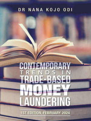 cover image of Contemporary Trends in Trade-Based Money Laundering